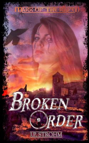 Knjiga Broken Order J P Strohm