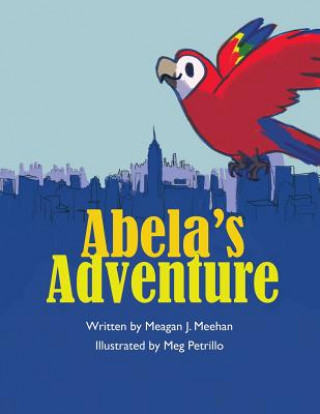 Book Abela's Adventure Meagan J Meehan