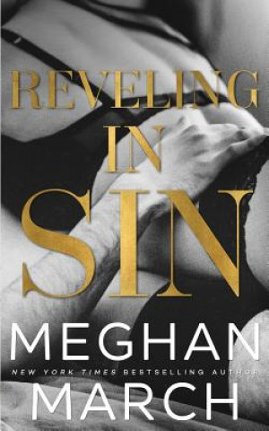 Kniha Reveling in Sin Meghan March