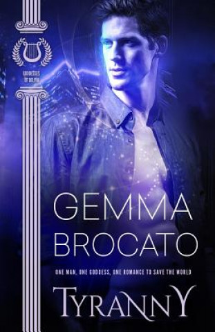 Knjiga Tyranny Gemma Brocato