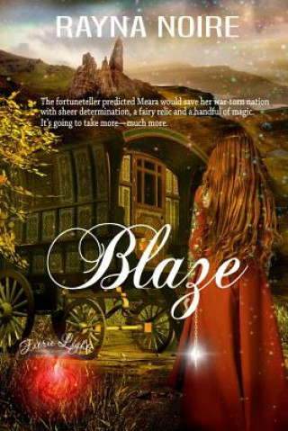Knjiga Blaze Rayna Noire
