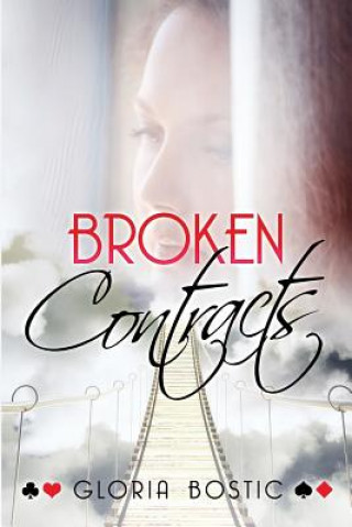 Knjiga Broken Contracts Gloria Bostic