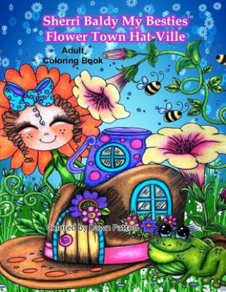 Carte Sherri Baldy My Besties Flower Town Hat Ville Coloring Book Sherri Baldy