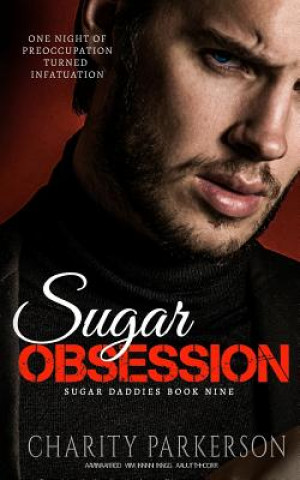 Knjiga Sugar Obsession Charity Parkerson