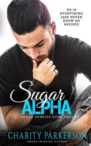 Knjiga Sugar Alpha Charity Parkerson