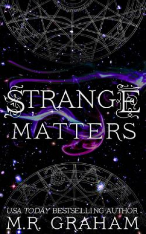 Knjiga Strange Matters M R Graham