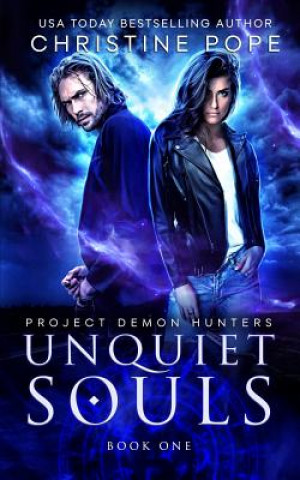 Buch Unquiet Souls Christine Pope