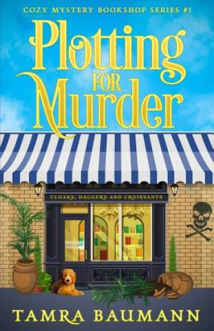 Knjiga Plotting for Murder Tamra Baumann
