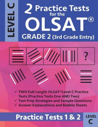 Kniha 2 Practice Tests for the Olsat Grade 2 (3rd Grade Entry) Level C: Gifted and Talented Prep Grade 2 for Otis Lennon School Ability Test Origins Publications