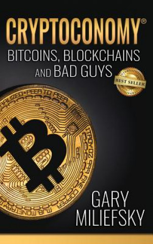 Buch Cryptoconomy Gary Miliefsky