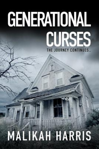 Book Generational Curses: The Journey Continues Malikah Harris