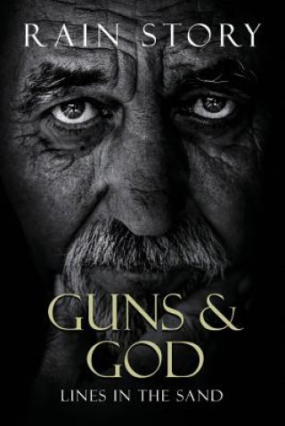 Knjiga Guns & God Rain Story