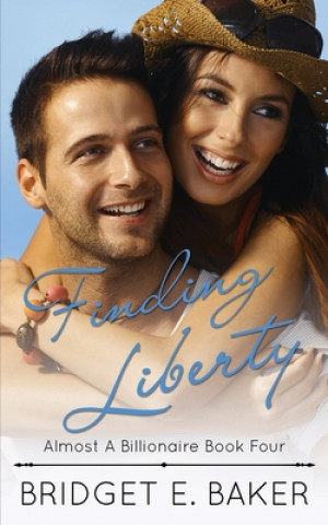 Book Finding Liberty Bridget E Baker