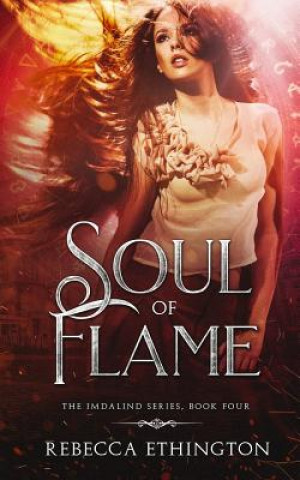 Kniha Soul of Flame Rebecca Ethington