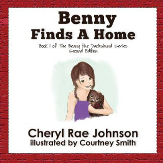 Knjiga Benny Finds a Home Courtney Smith