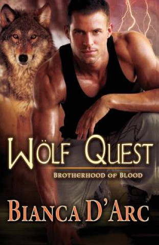 Knjiga Wolf Quest Bianca D'Arc