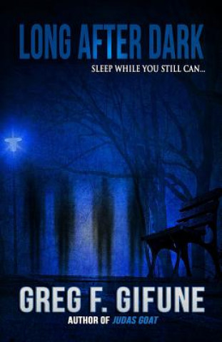 Book Long After Dark Greg F Gifune