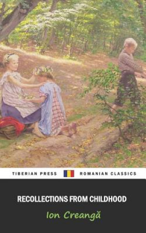 Kniha Recollections from Childhood Tiberian Press