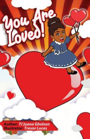 Knjiga You Are Loved Tijuana a Gholson