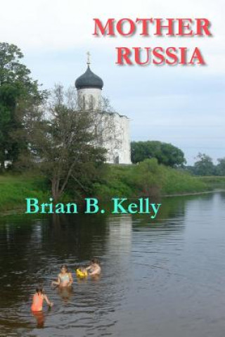 Buch Mother Russia Brian B Kelly