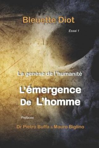 Kniha La genese de l'humanite: Histoires secretes des civilisations Mauro Biglino