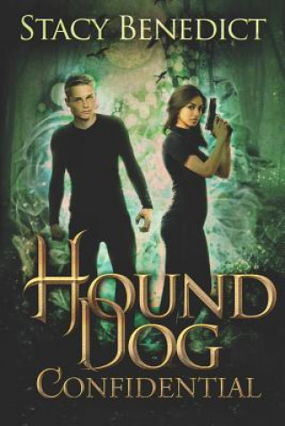 Knjiga Hound Dog Confidential Stacy Benedict