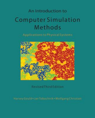 Kniha Introduction to Computer Simulation Methods Jan Tobochnik