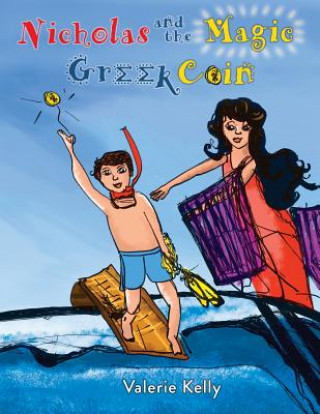 Knjiga Nicholas And The Magic Greek Coin Blueberry Illustrations