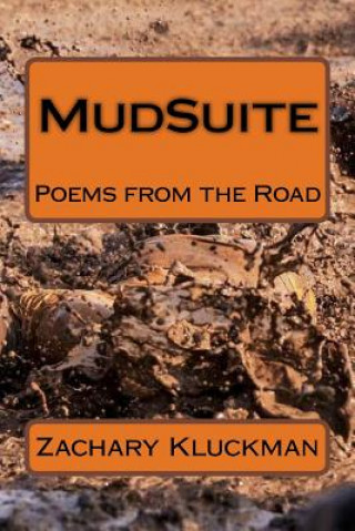 Knjiga Mudsuite Zachary Kluckman