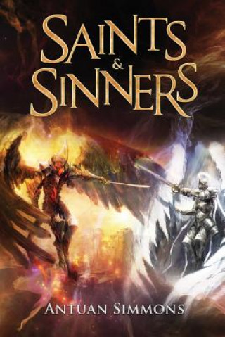 Knjiga Saints & Sinners Antuan Simmons