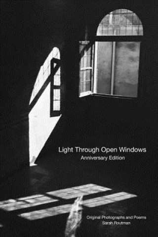 Knjiga Light Through Open Windows: Anniversary Edition Sarah Routman