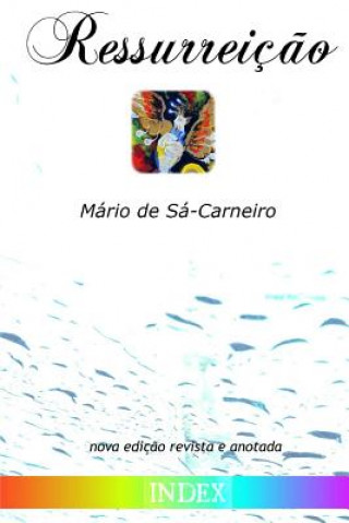 Kniha Ressurreiç?o Mario De Sa-Carneiro