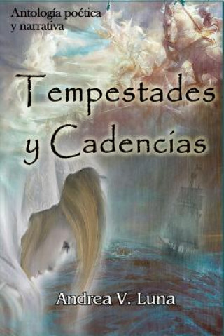 Książka Tempestades y cadencias Andrea V Luna