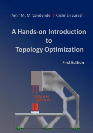 Carte A Hands-On Introduction to Topology Optimization Krishnan Suresh