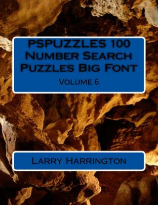 Kniha PSPUZZLES 100 Number Search Puzzles Big Font Volume 6 Larry Harrington