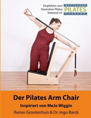 Kniha Der Pilates Arm Chair Miriam Abels