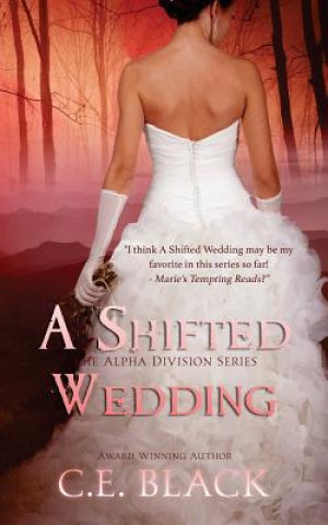 Knjiga A Shifted Wedding C E Black