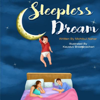 Kniha A Sleepless Dream Kaustuv Brahmachari