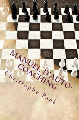 Livro Manuel d'Auto-Coaching: Methode EVAF Christophe Pank
