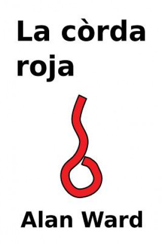 Buch La Corda Roja Alan Ward