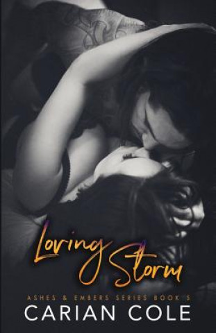 Kniha Loving Storm Carian Cole
