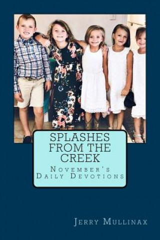 Knjiga Splashes from the Creek Jerry Mullinax