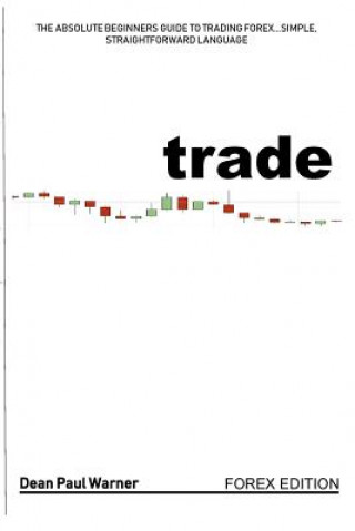 Knjiga Trade: Day Trading...in plain English! Deam Paul Warner