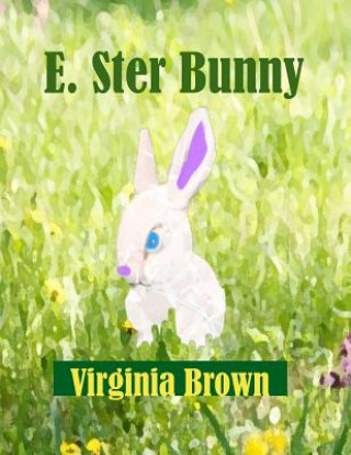 Buch E. Ster Bunny Virginia Brown