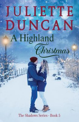 Boek A Highland Christmas Juliette Duncan