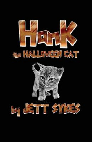 Knjiga Hank the Halloween Cat Jett Sykes