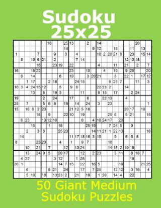Carte Sudoku 25x25 50 Giant Medium Sudoku Puzzles Jacob James