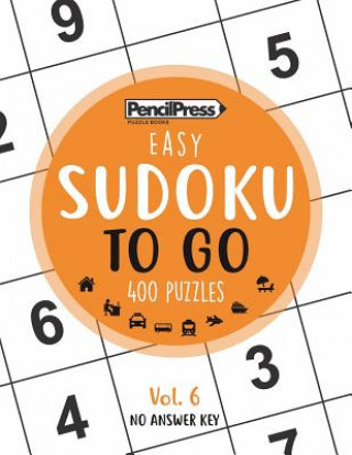 Kniha SUDOKU TO GO (400 Puzzles, easy): Sudoku Puzzle Books for adults Sudoku Puzzle Books