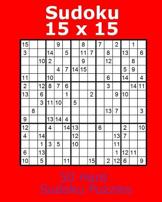 Könyv Sudoku 15 X 15 50 Hard Sudoku Puzzles Jacob James