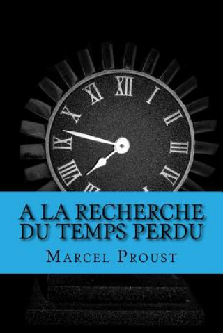Книга A la recherche du temps perdu Marcel Proust
